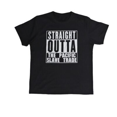 Straight Outta The Pacific Slave Trade